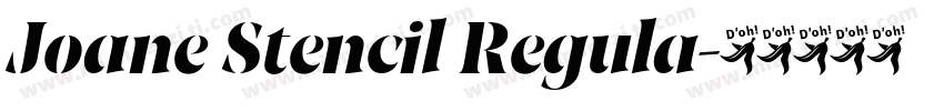 Joane Stencil Regula字体转换